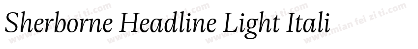 Sherborne Headline Light Italic字体转换